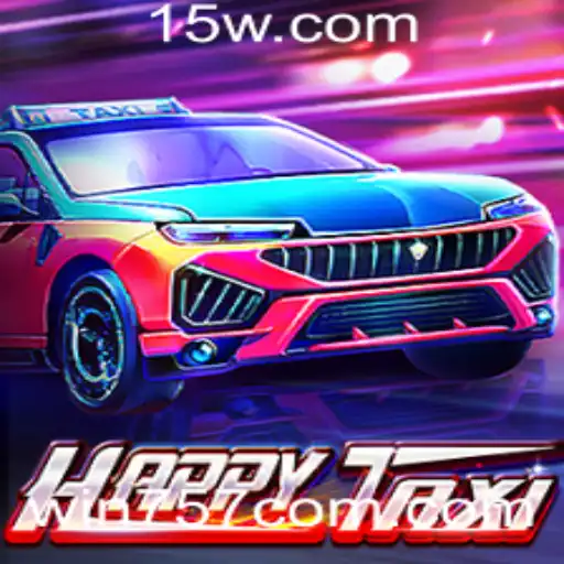 Descubra o Fascinante Mundo de HappyTaxi e o Segredo do Código win757
